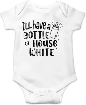 AW Fashions I'll Have A Bottle Of The House White Baby Bodysuit Funny Adorable Infant Clothing Boys Girls