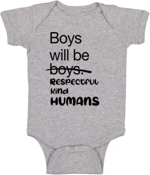 Boys Will Be Boys, Respectful Kind Humans - Funny Baby Essentials Bodysuit - Baby Boy Clothes