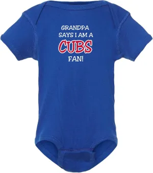 Grandpa Says I am a Cubs Fan Baby Bodysuit