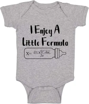 I Enjoy A Little Formula - Funny Baby Essentials Bodysuit Romper - Baby Boy Newborn Outfits