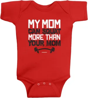 Threadrock Baby Boys' My Mom Can Squat More Than Your Mom Infant Bodysuit
