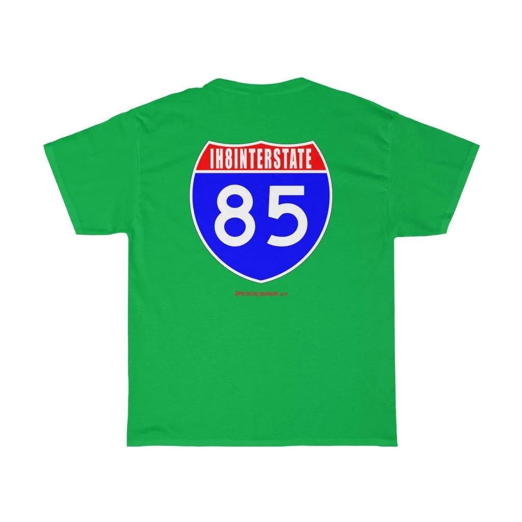 Upstate Cruisers - IH8INTERSTATE 85 Unisex Heavy Cotton Tee by Reefmonkey Land Cruiser Club Tshirt